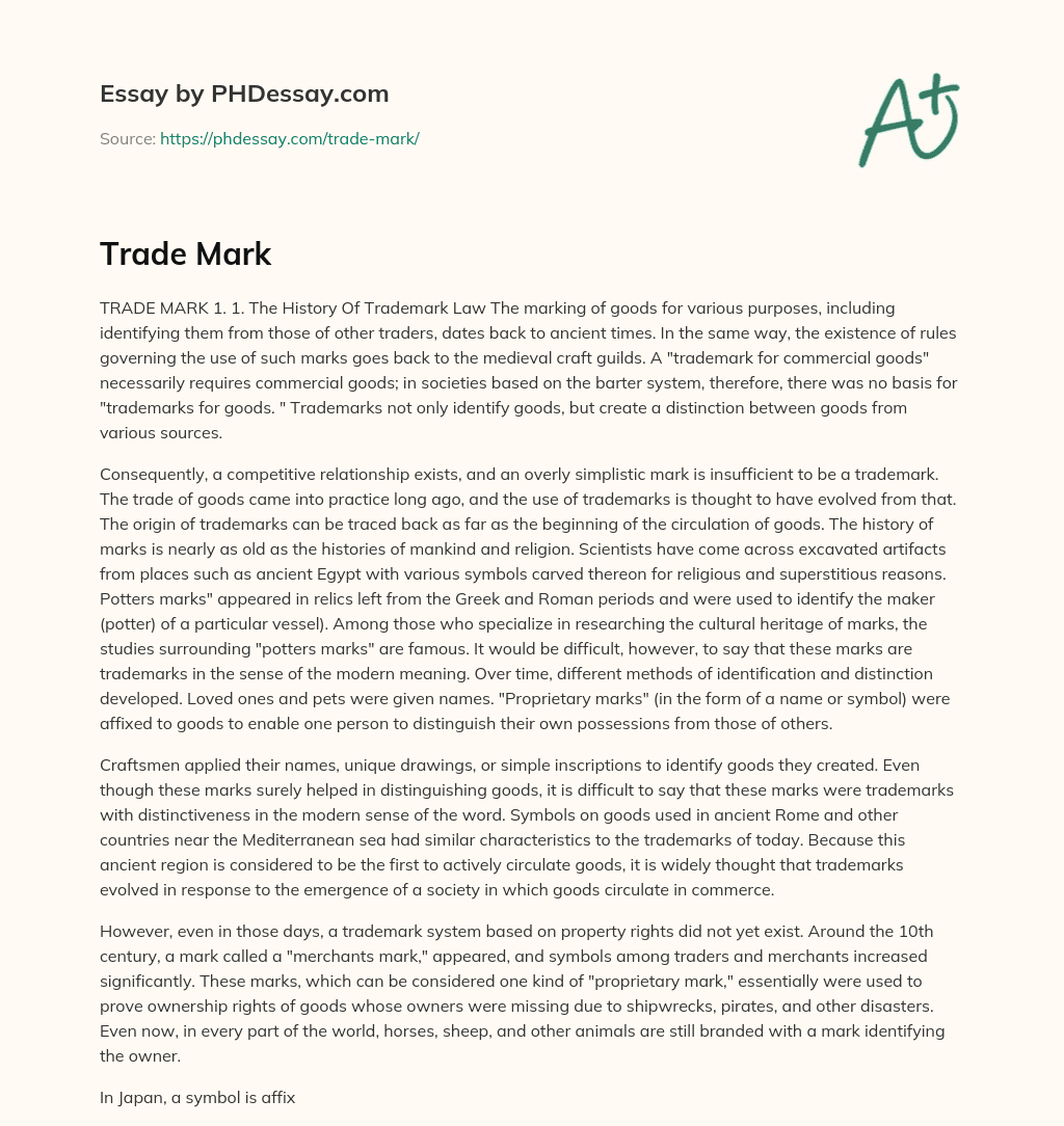 The Evolution of Trademark Law from Ancient Times to Modern Day essay