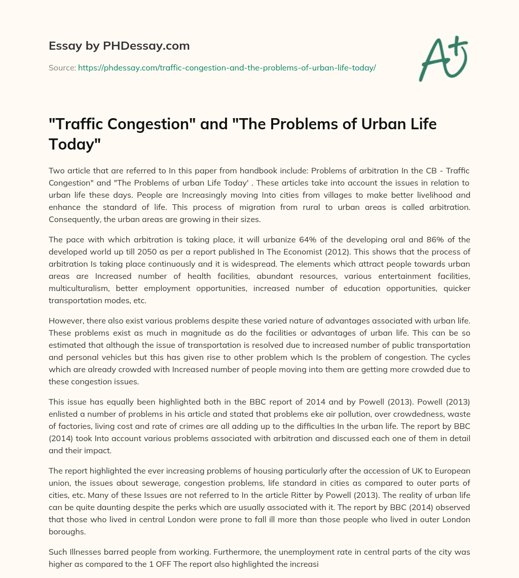 “Traffic Congestion” and “The Problems of Urban Life Today” essay