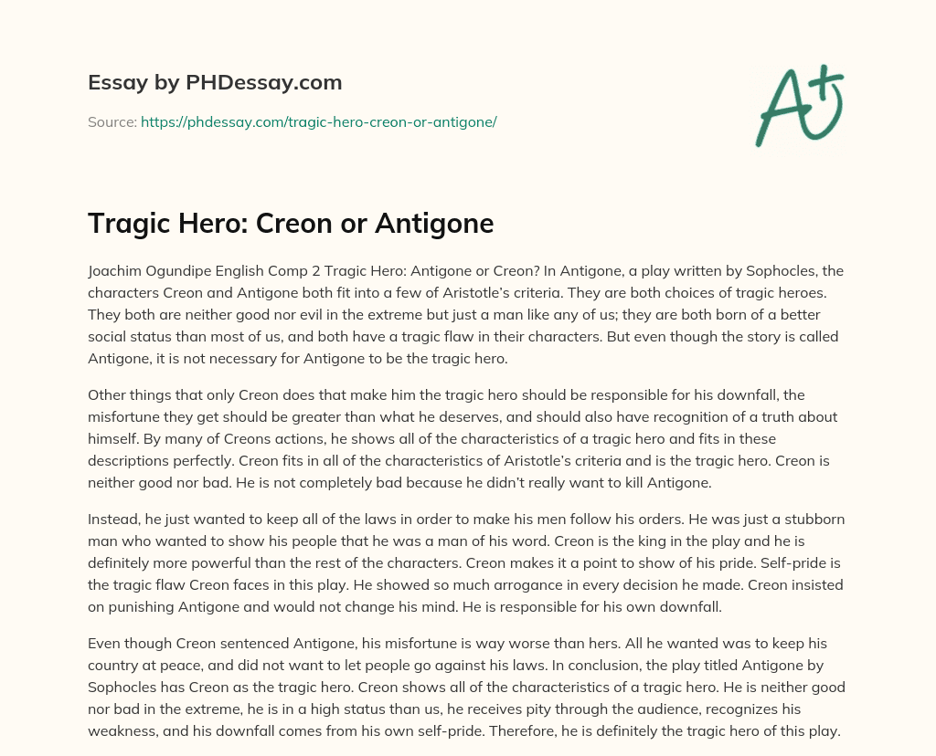 Tragic Hero: Creon or Antigone essay