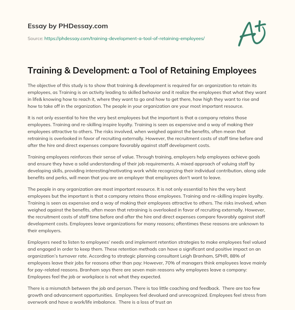 Training & Development: a Tool of Retaining Employees essay