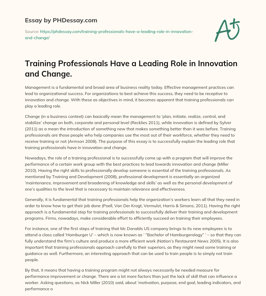 Training Professionals Have a Leading Role in Innovation and Change. essay