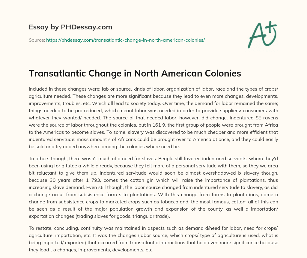Transatlantic Change in North American Colonies essay