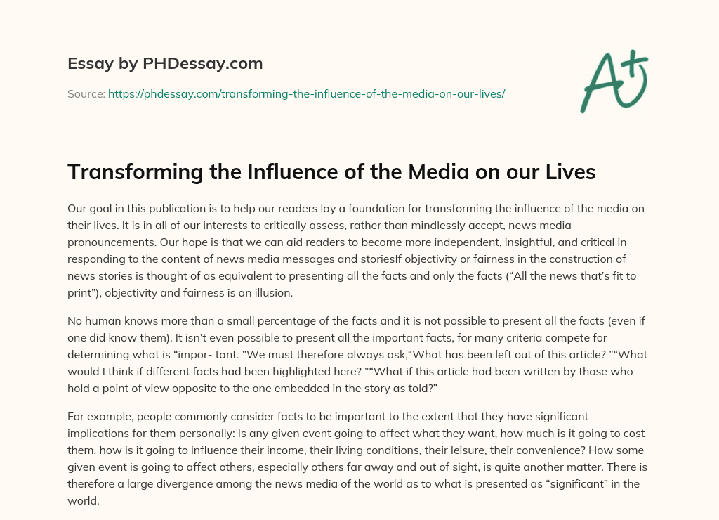 Transforming the Influence of the Media on our Lives essay