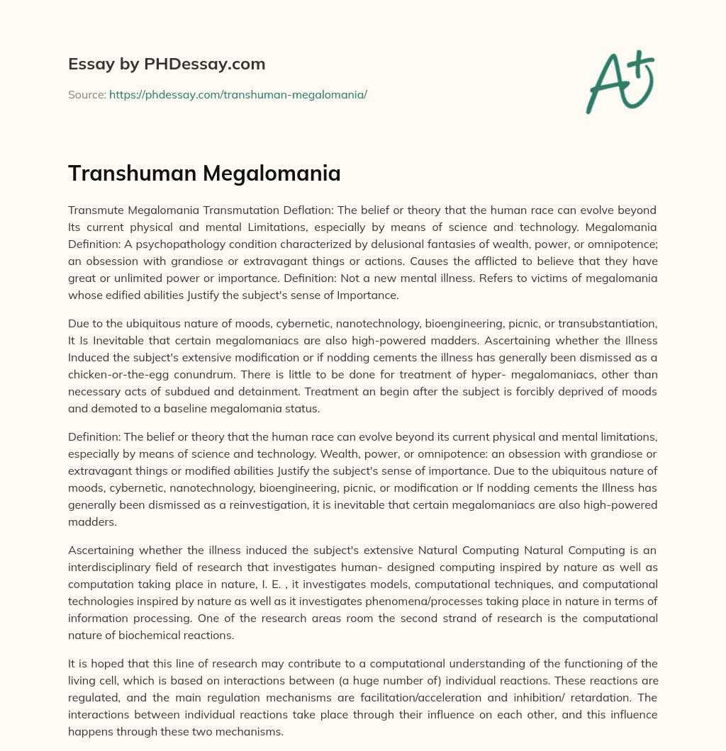 Transhuman Megalomania essay