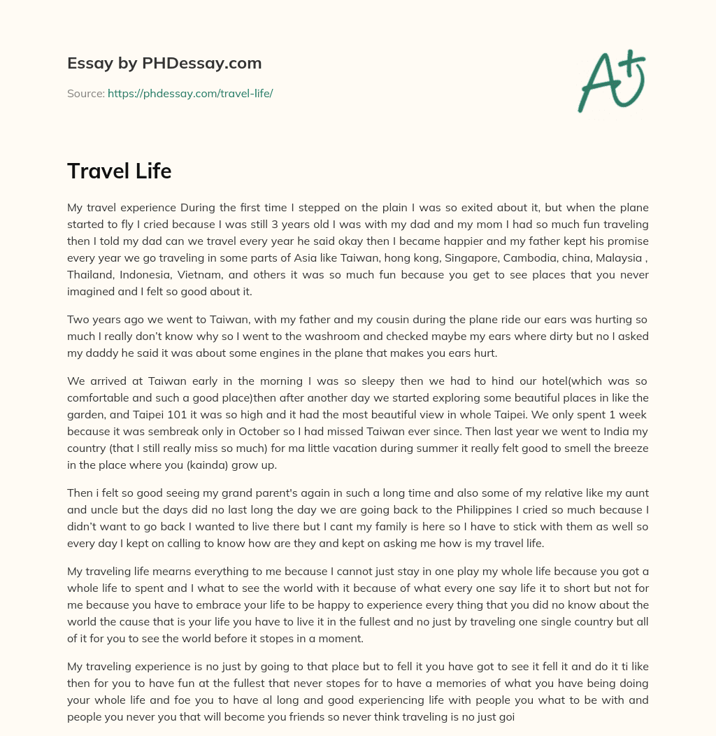 My Travel Adventures Across Asia essay