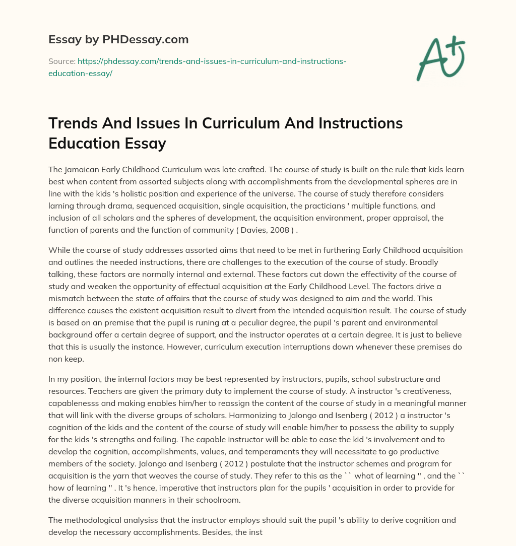 Trends And Issues In Curriculum And Instructions Education Essay essay