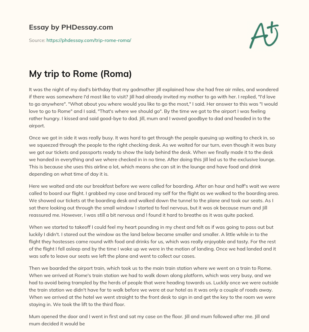 Spontaneous Trip to Rome with Free Air Miles essay