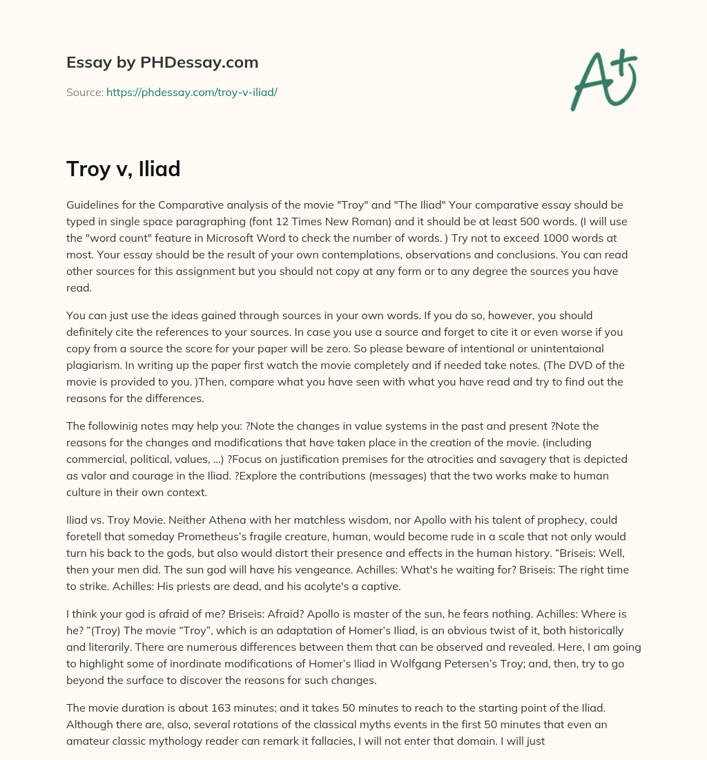 Guidelines for Comparative Analysis of Troy and The Iliad: Requirements, Warnings, and Tips essay