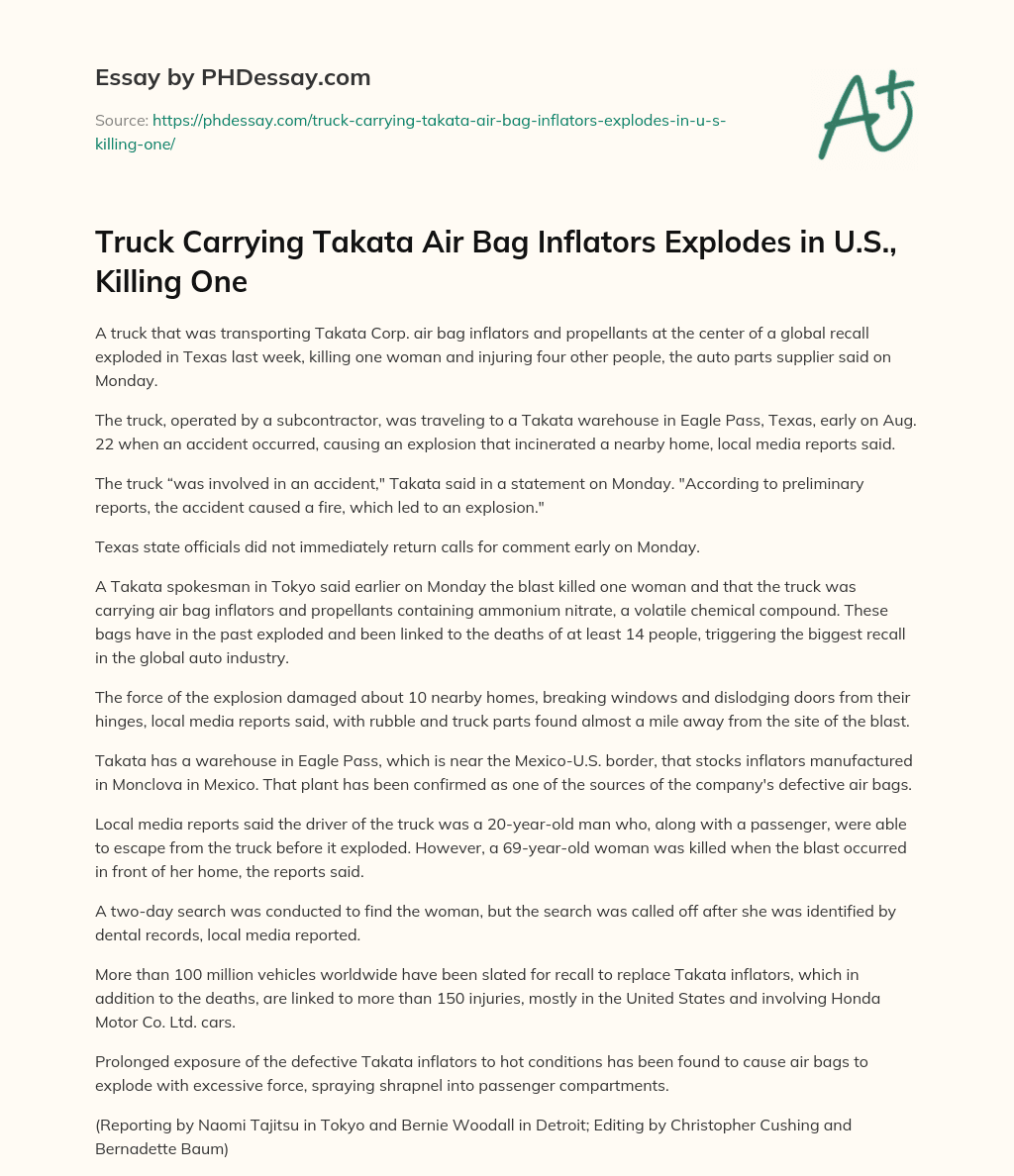 Truck Carrying Takata Air Bag Inflators Explodes in U.S., Killing One essay