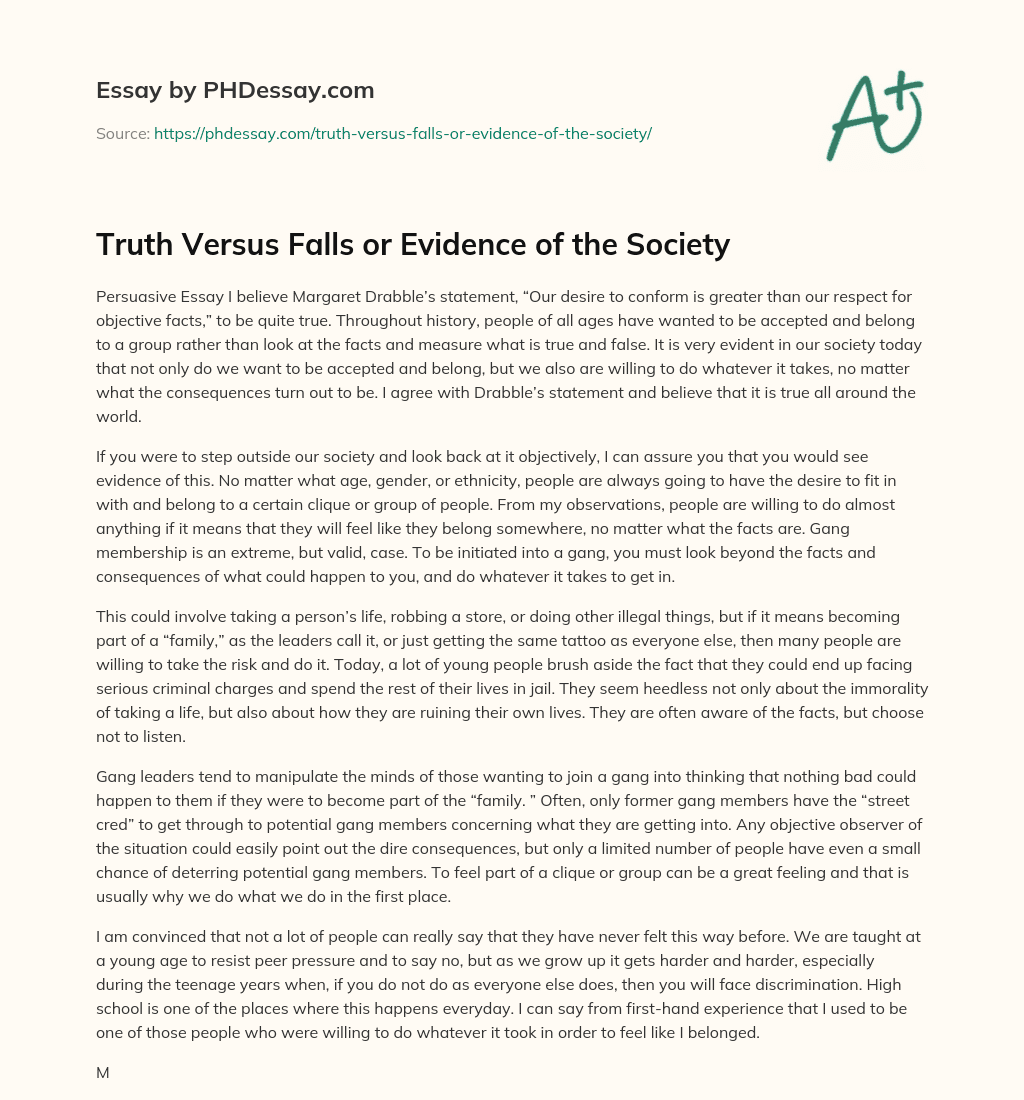 Truth Versus Falls or Evidence of the Society essay