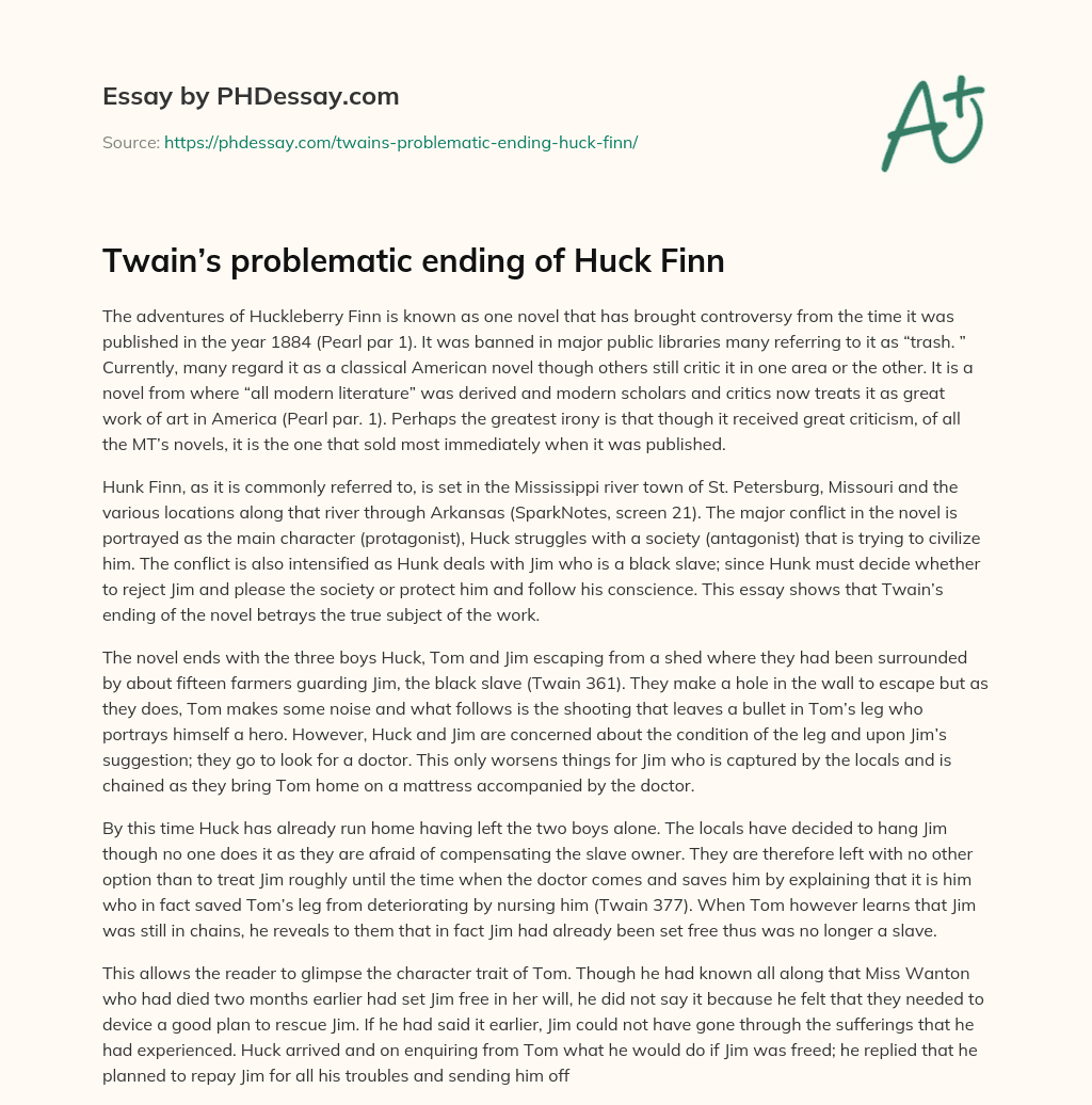 Twain’s problematic ending of Huck Finn essay