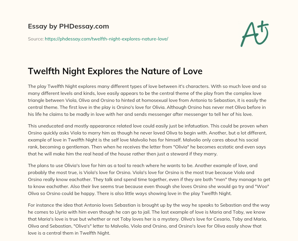 Twelfth Night Explores the Nature of Love essay