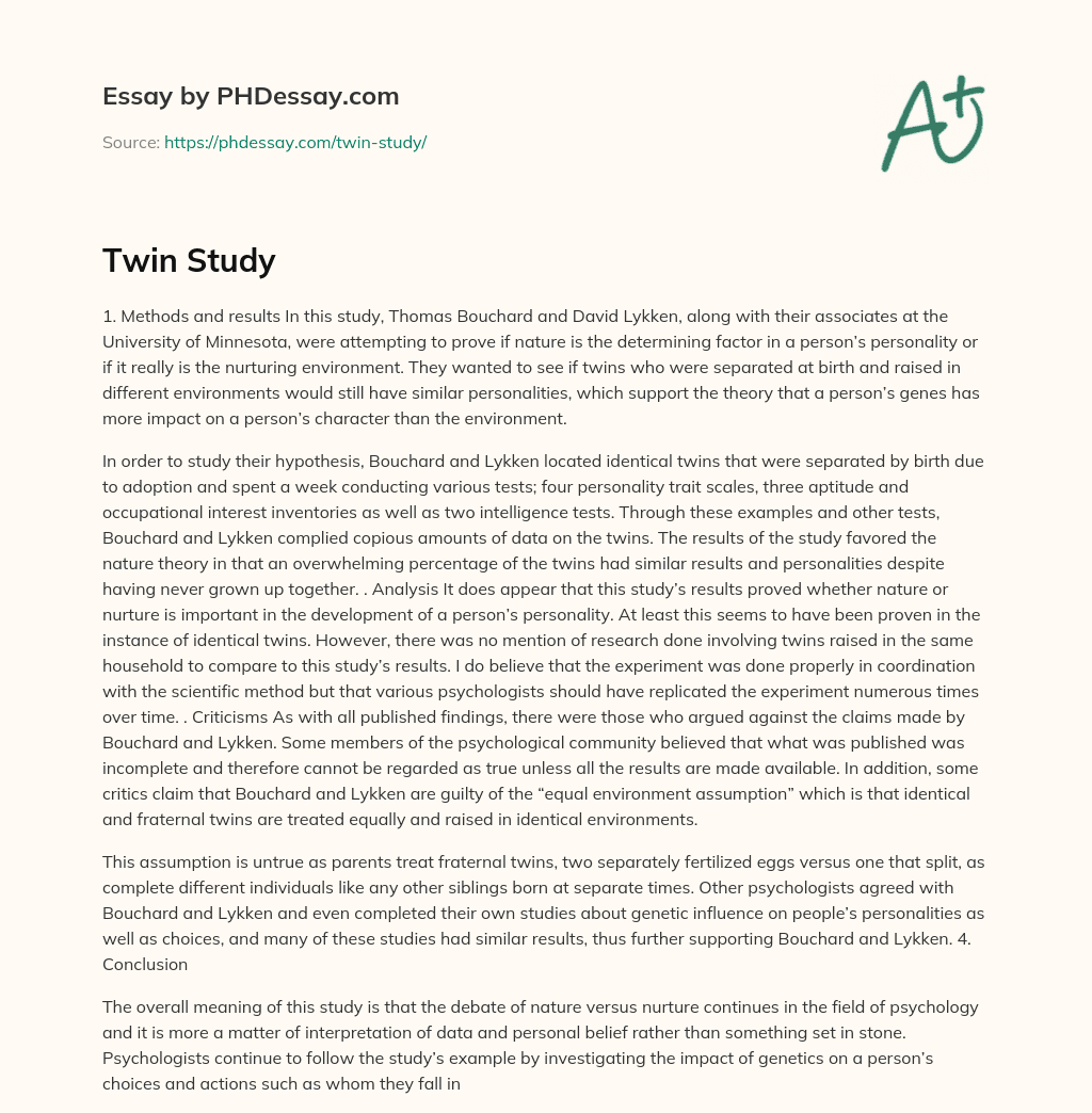 Nature vs. Nurture: Study Shows Genetics Play a Greater Role in Personality Development for Separated Twins essay