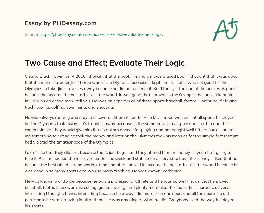 Two Cause and Effect; Evaluate Their Logic essay