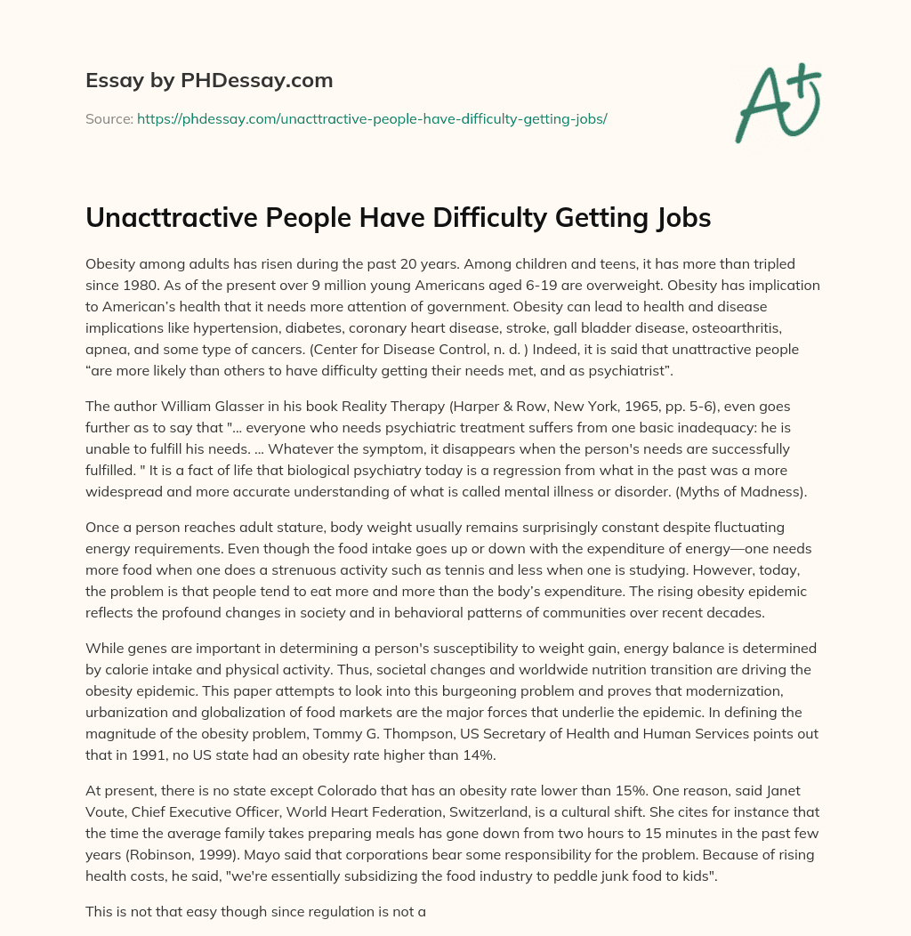 Unacttractive People Have Difficulty Getting Jobs essay