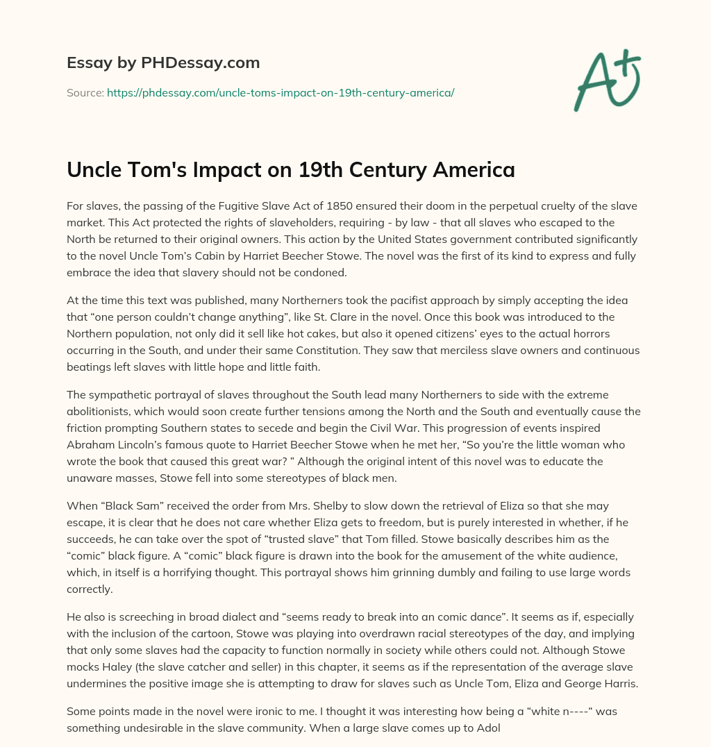 Uncle Tom’s Impact on 19th Century America essay