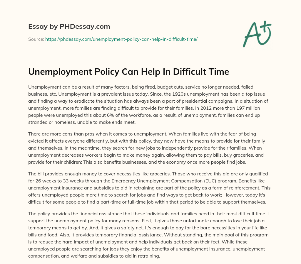 Unemployment Policy Can Help In Difficult Time essay