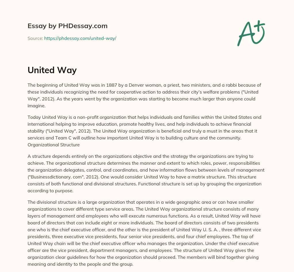 The Importance of United Way’s Organizational Structure in Building Community and Culture essay
