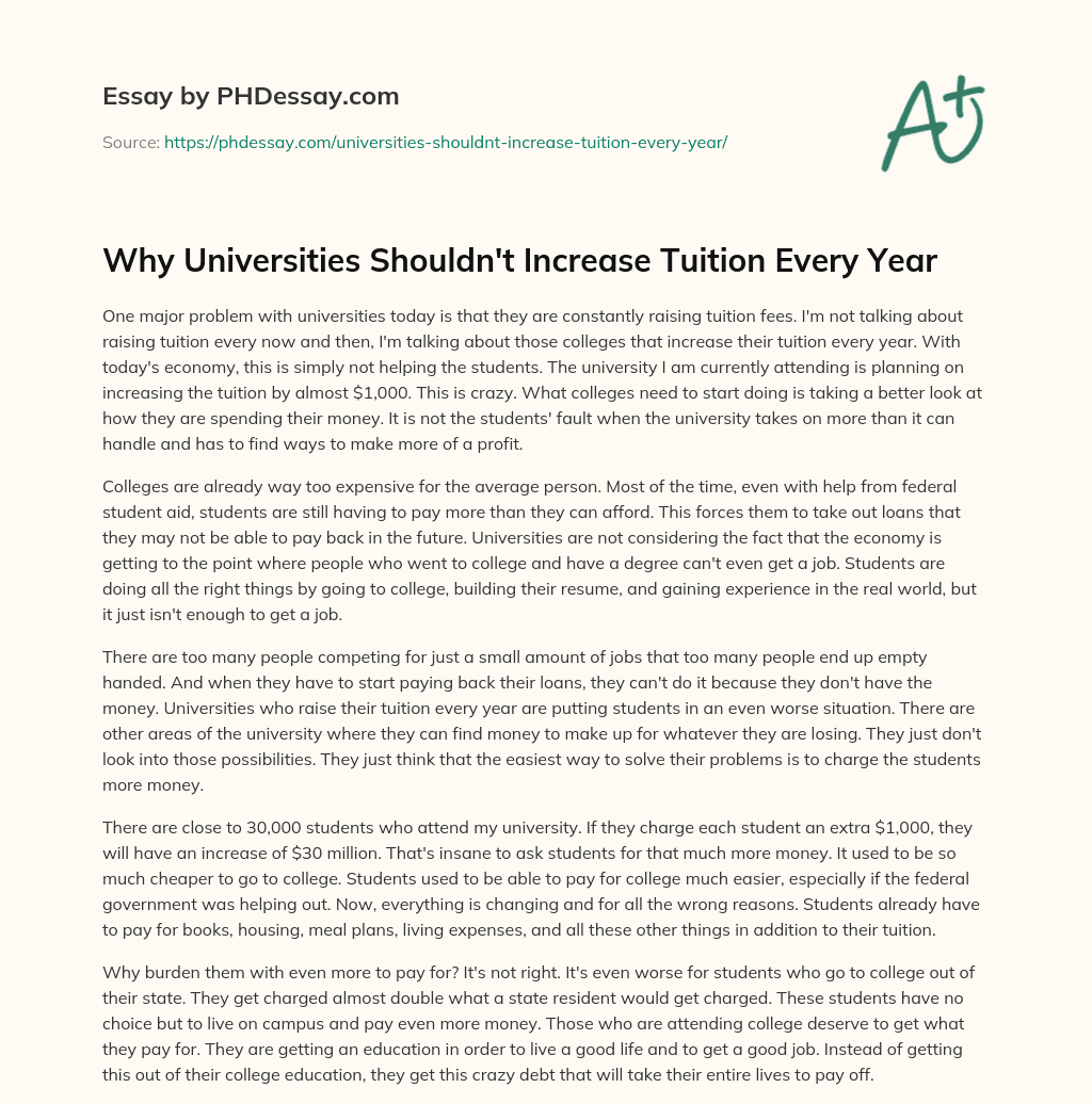 Why Universities Shouldn’t Increase Tuition Every Year essay
