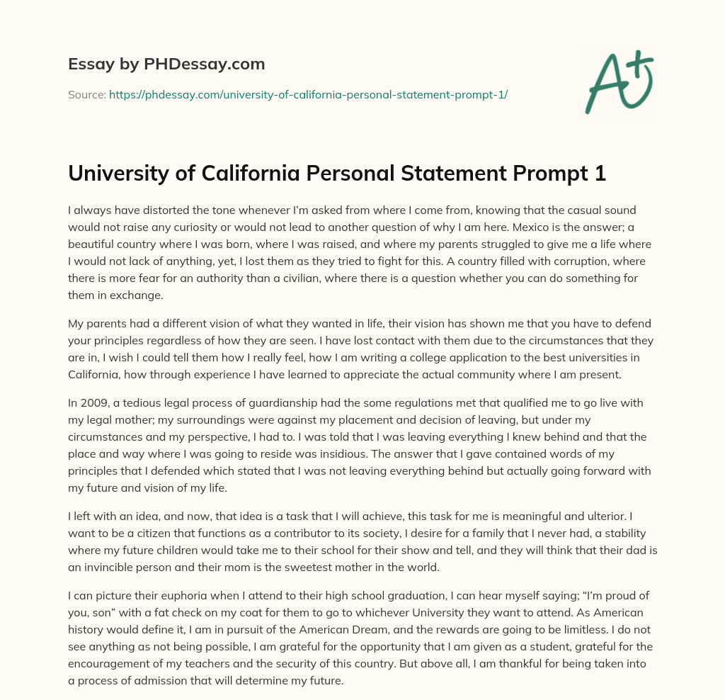 University of California Personal Statement Prompt 1 essay