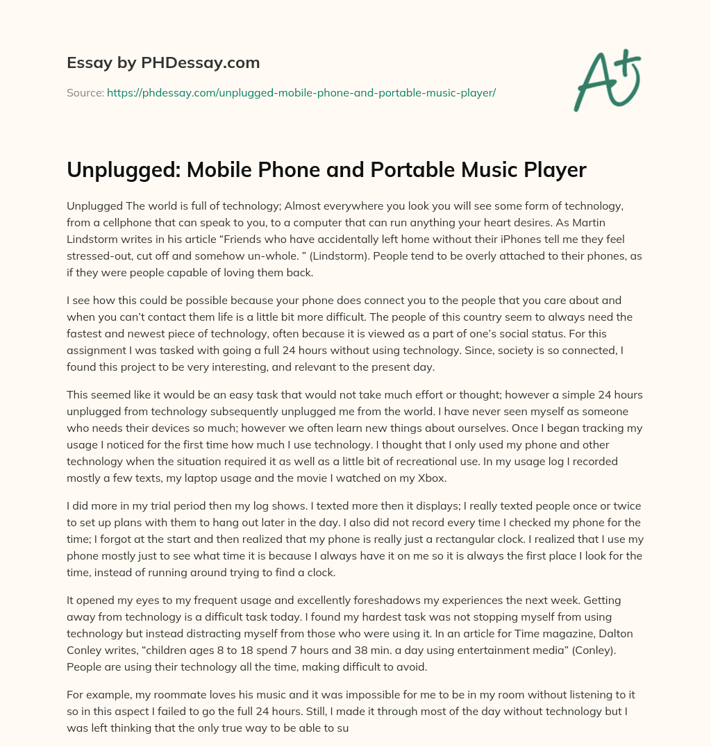 Unplugged: Mobile Phone and Portable Music Player essay