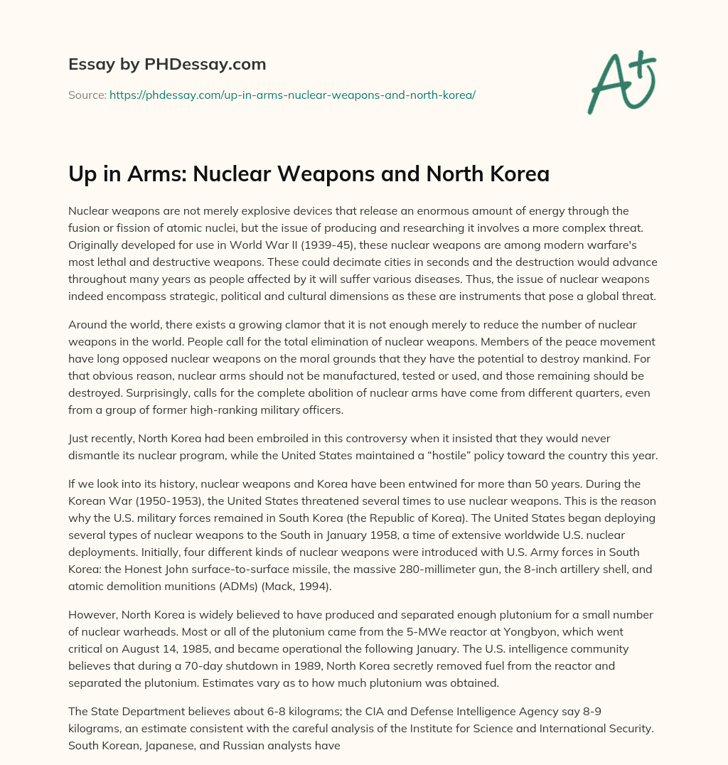 Up in Arms: Nuclear Weapons and North Korea essay
