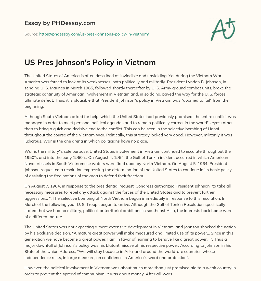 US Pres Johnson’s Policy in Vietnam essay