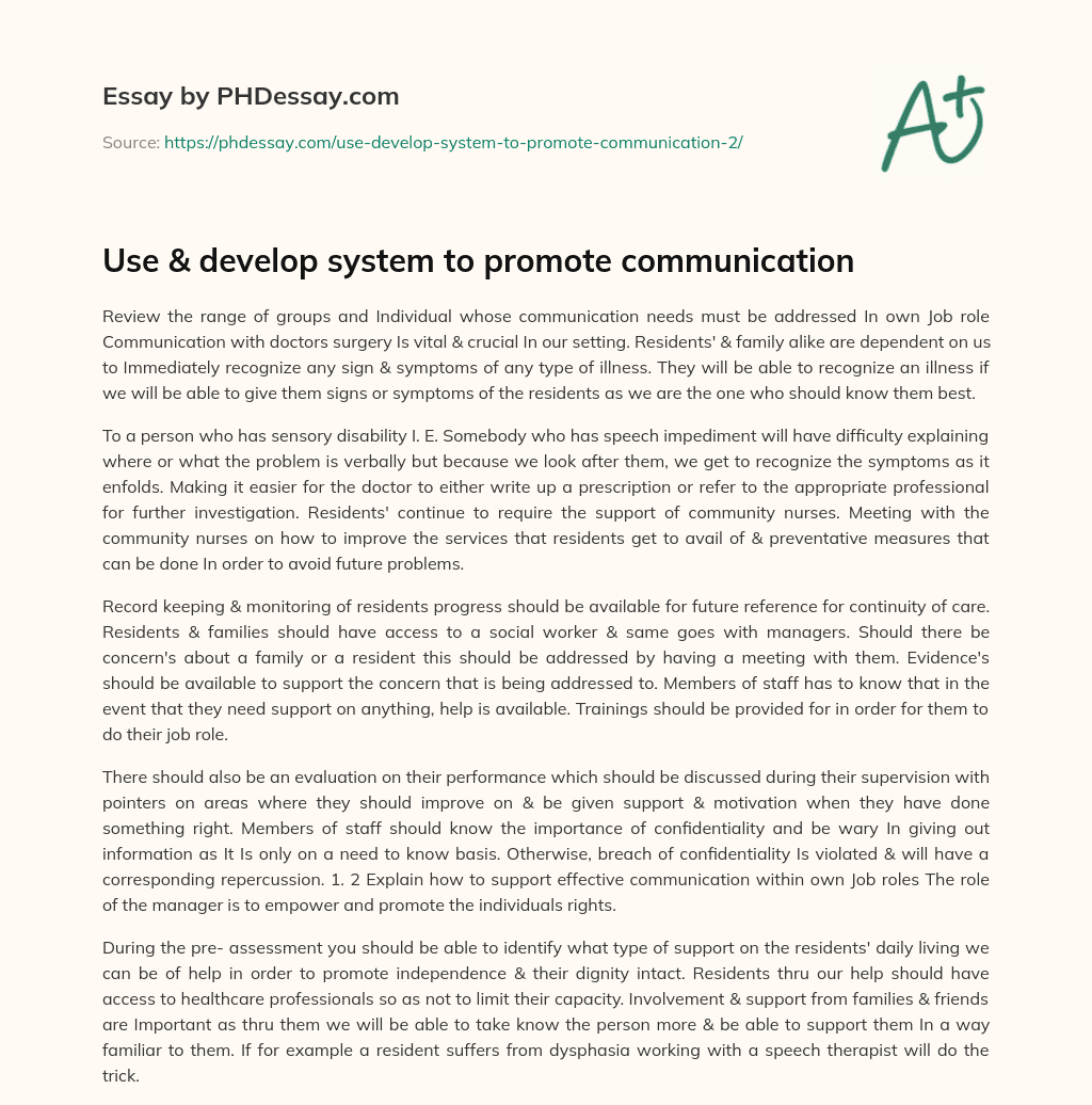 Use & develop system to promote communication essay