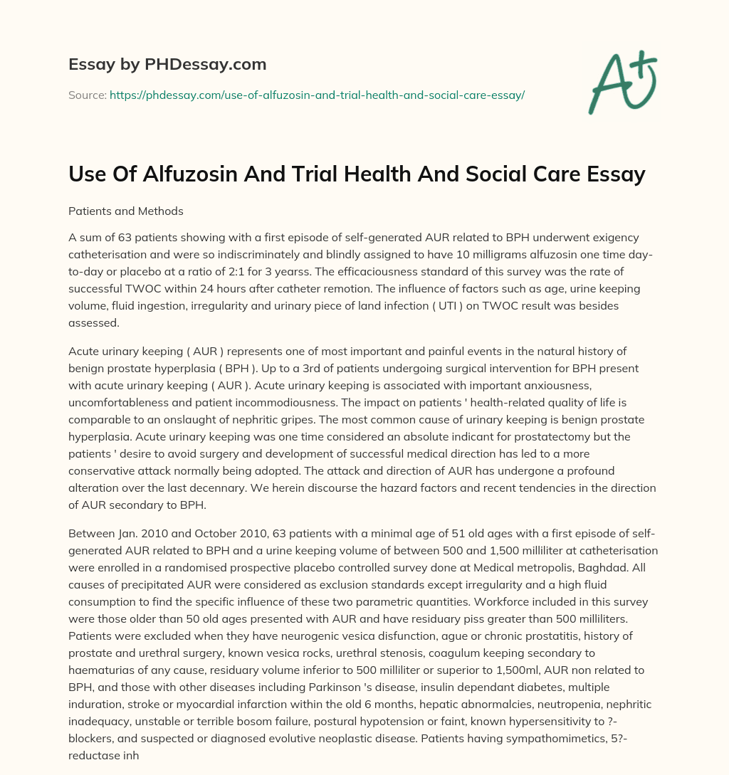 Use Of Alfuzosin And Trial Health And Social Care Essay essay
