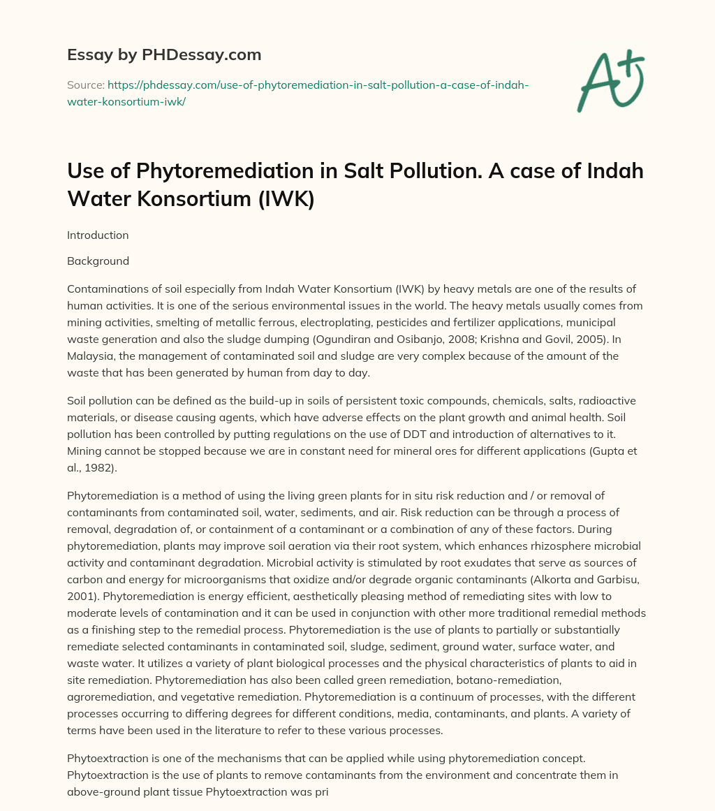 Use of Phytoremediation in Salt Pollution. A case of Indah Water Konsortium (IWK) essay