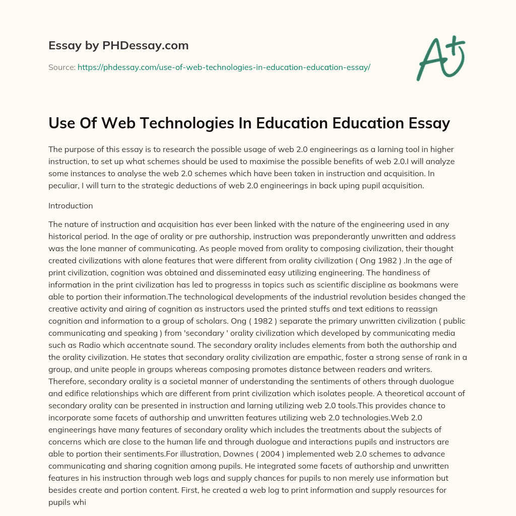Use Of Web Technologies In Education Education Essay essay