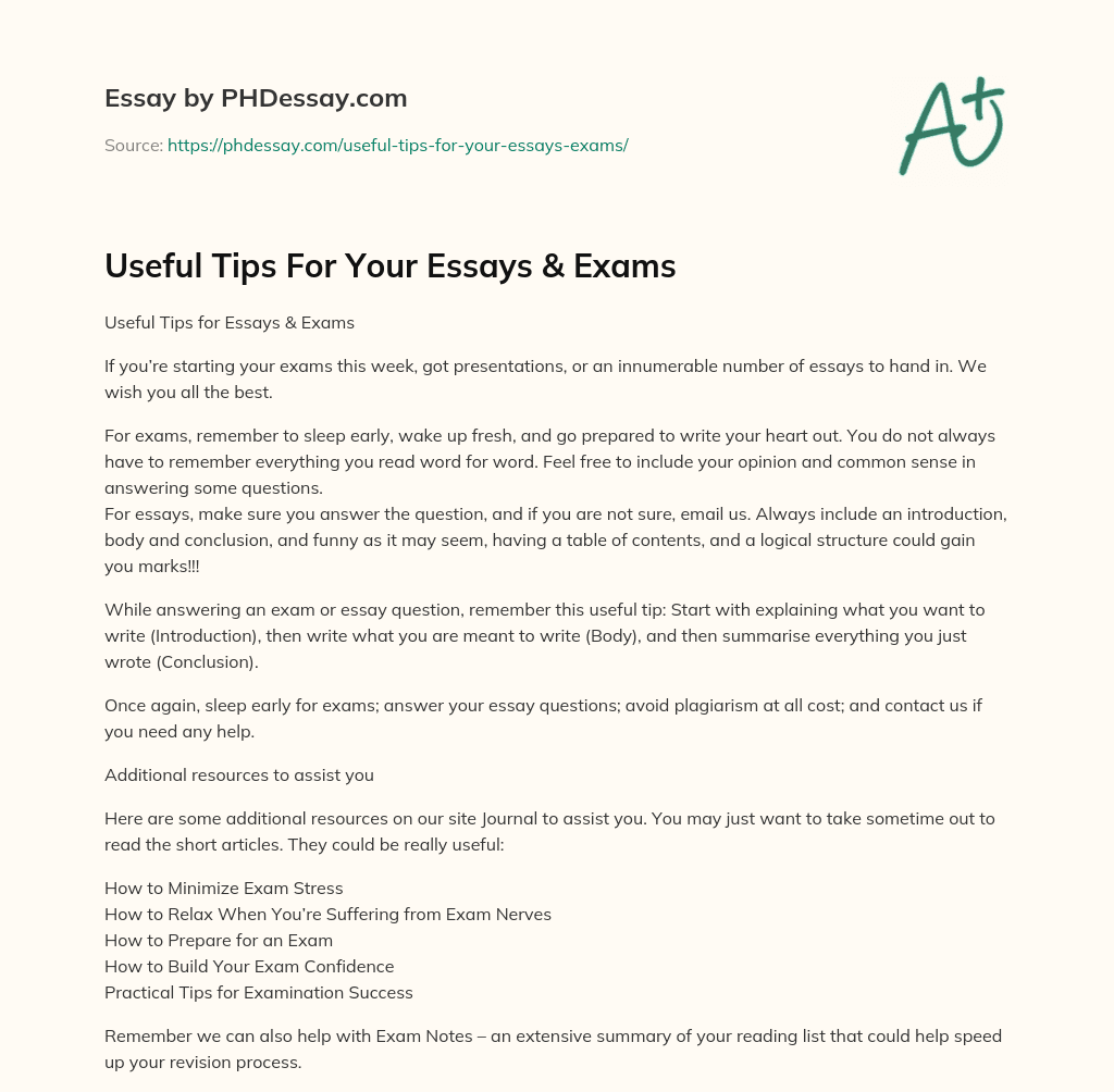 Useful Tips For Your Essays & Exams essay