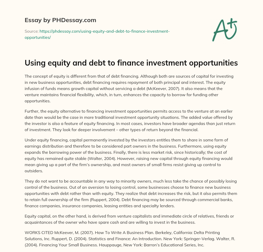 Using equity and debt to finance investment opportunities essay