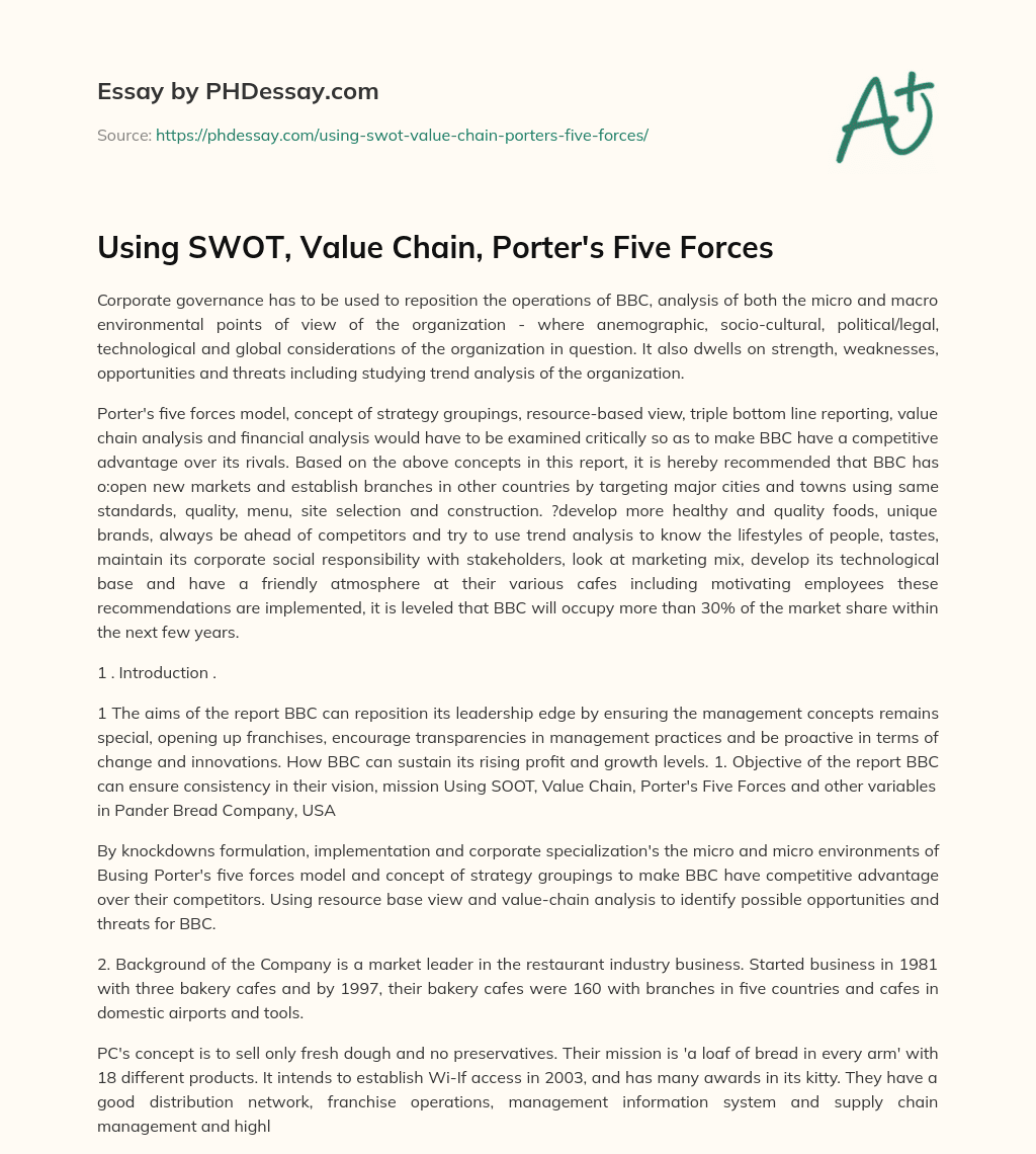 Using SWOT, Value Chain, Porter’s Five Forces essay