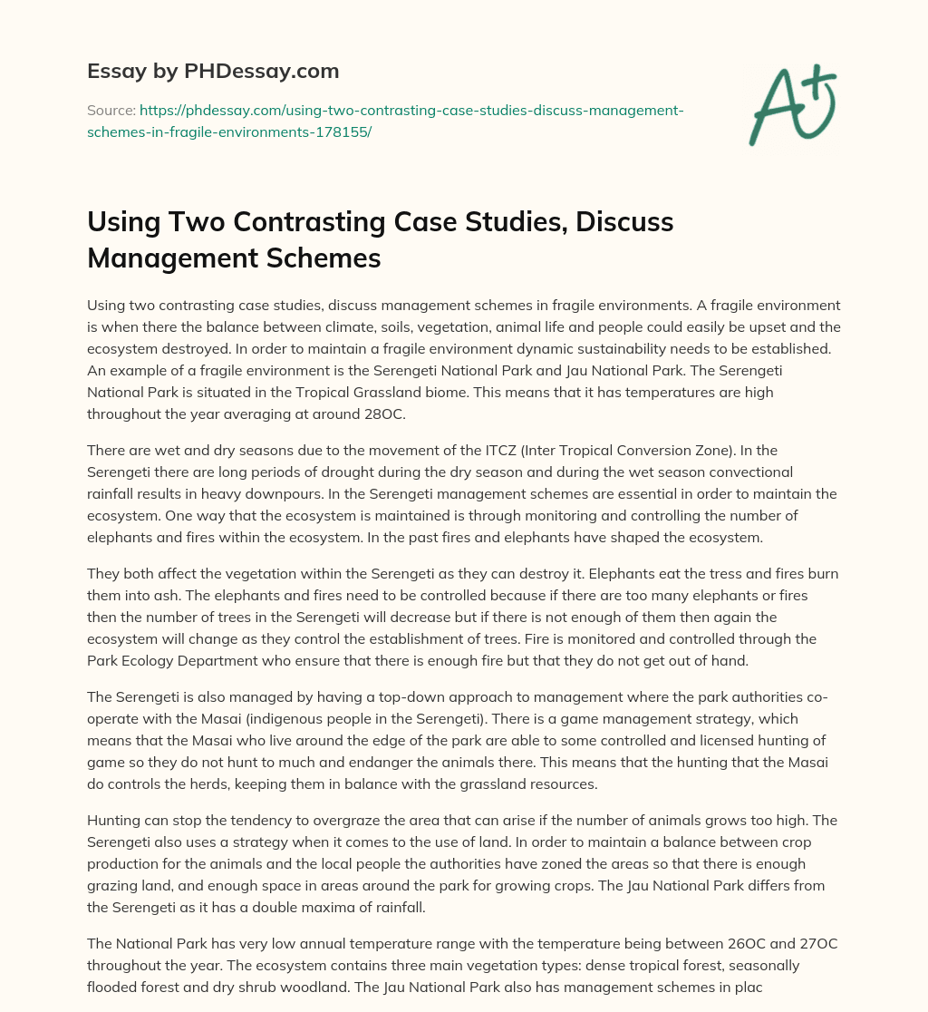 Using Two Contrasting Case Studies, Discuss Management Schemes essay