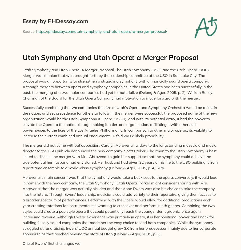 Utah Symphony and Utah Opera: a Merger Proposal essay