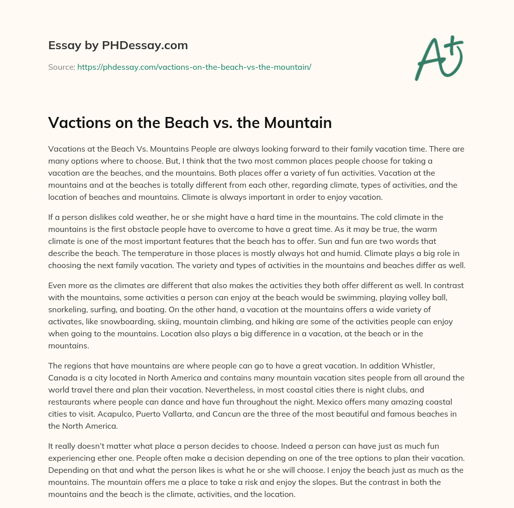 Vactions on the Beach vs. the Mountain essay