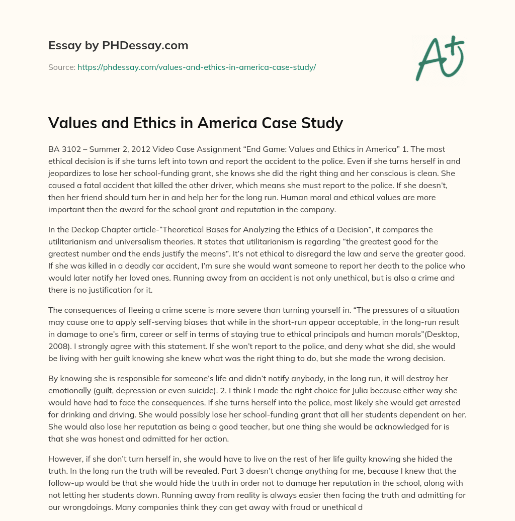 Values and Ethics in America Case Study essay