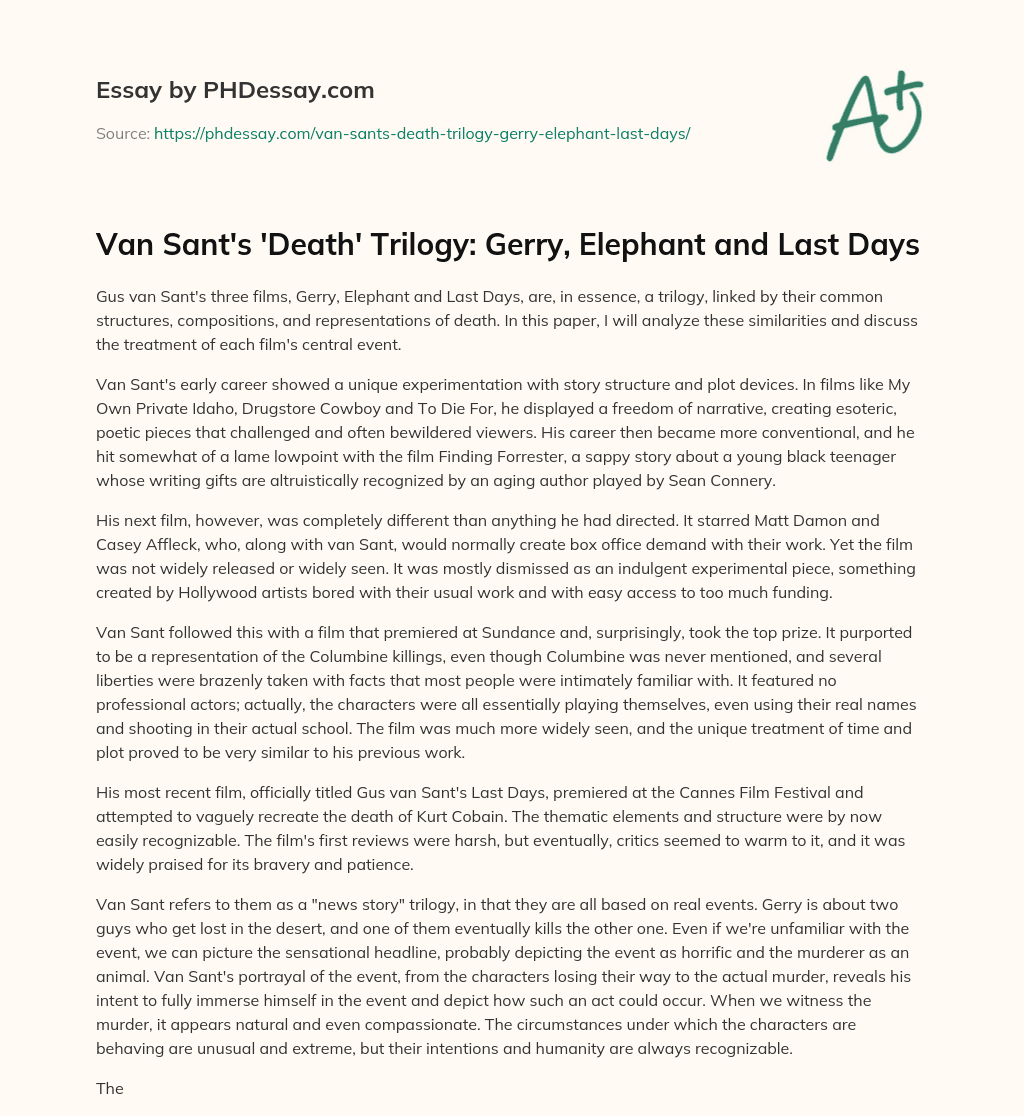 Van Sant’s ‘Death’ Trilogy: Gerry, Elephant and Last Days essay