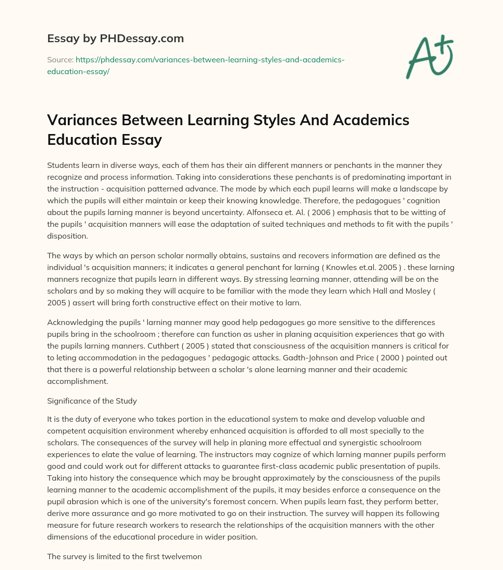 Variances Between Learning Styles And Academics Education Essay essay