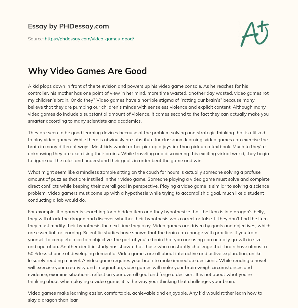 why video games are good essay