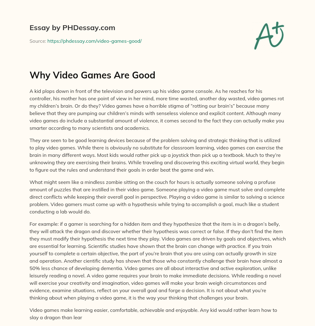Why Video Games Are Good essay