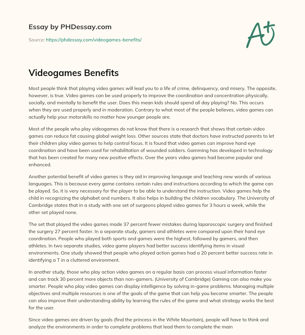 Videogames Benefits essay