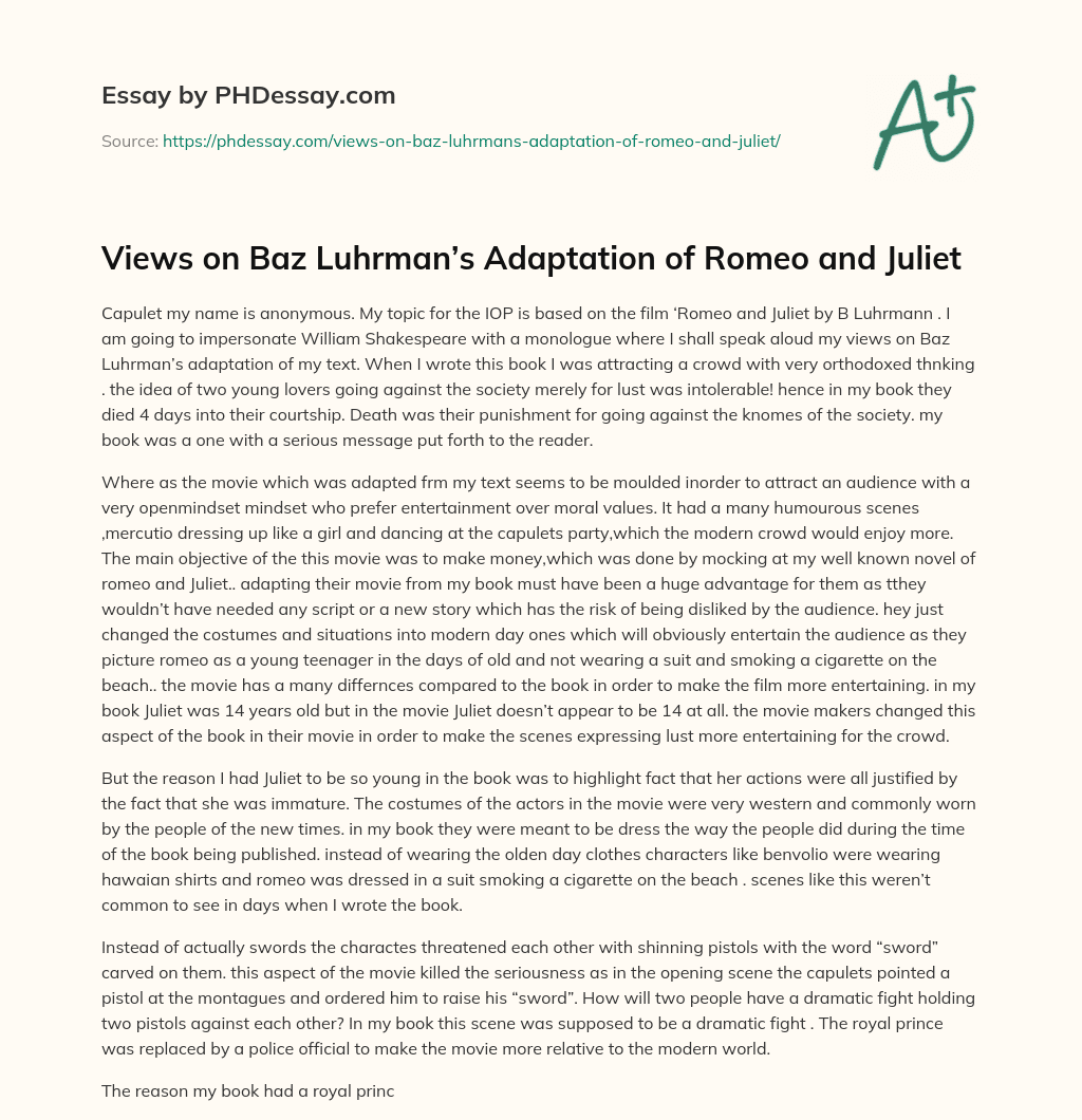 Views on Baz Luhrman’s Adaptation of Romeo and Juliet essay