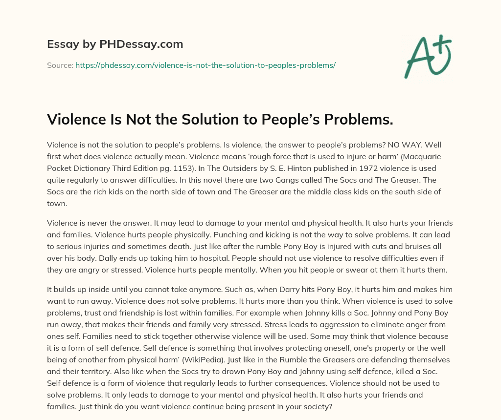 violence is the problem not the solution essay