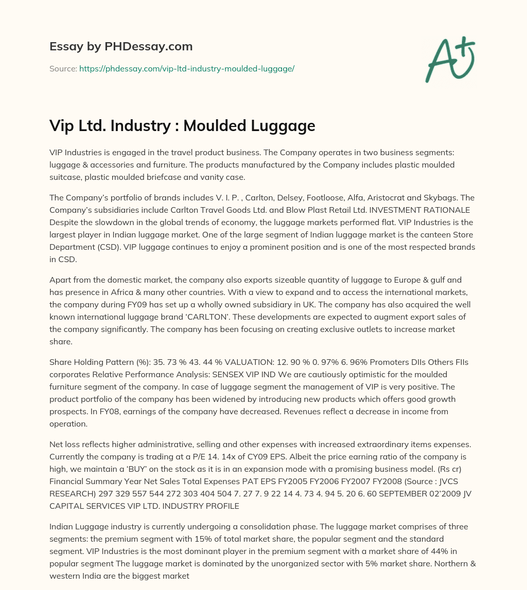 Vip Ltd. Industry : Moulded Luggage essay