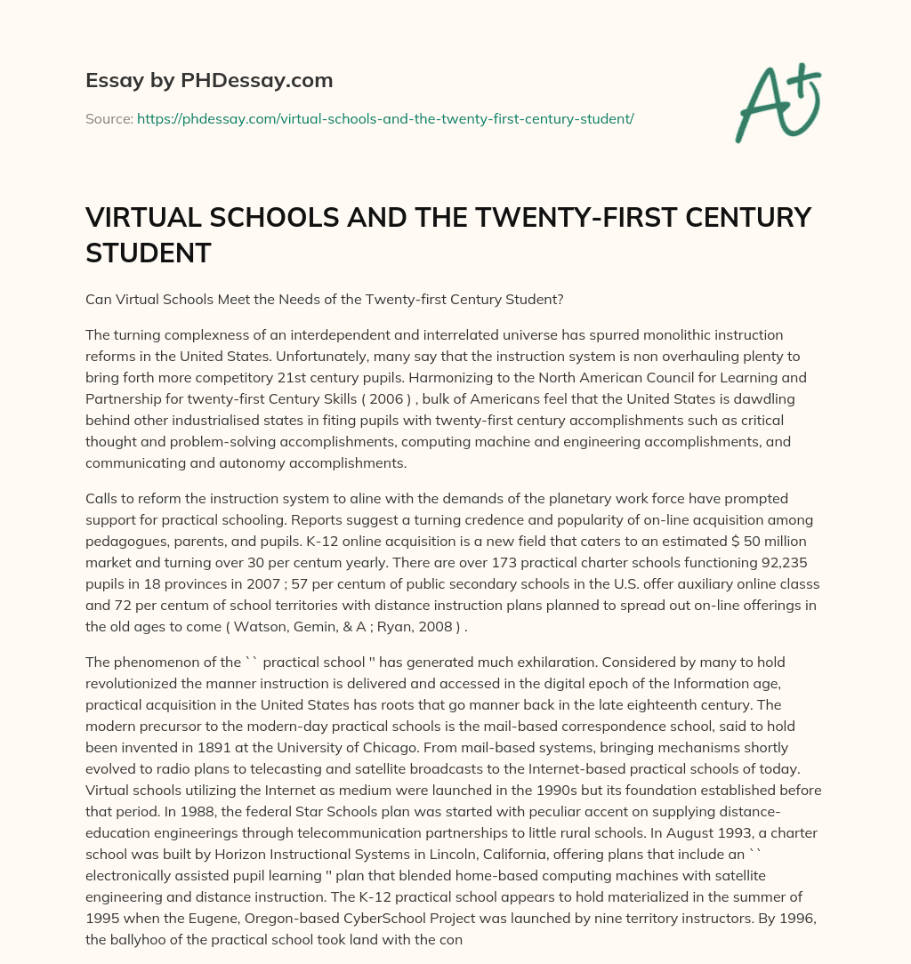 VIRTUAL SCHOOLS AND THE TWENTY-FIRST CENTURY STUDENT essay
