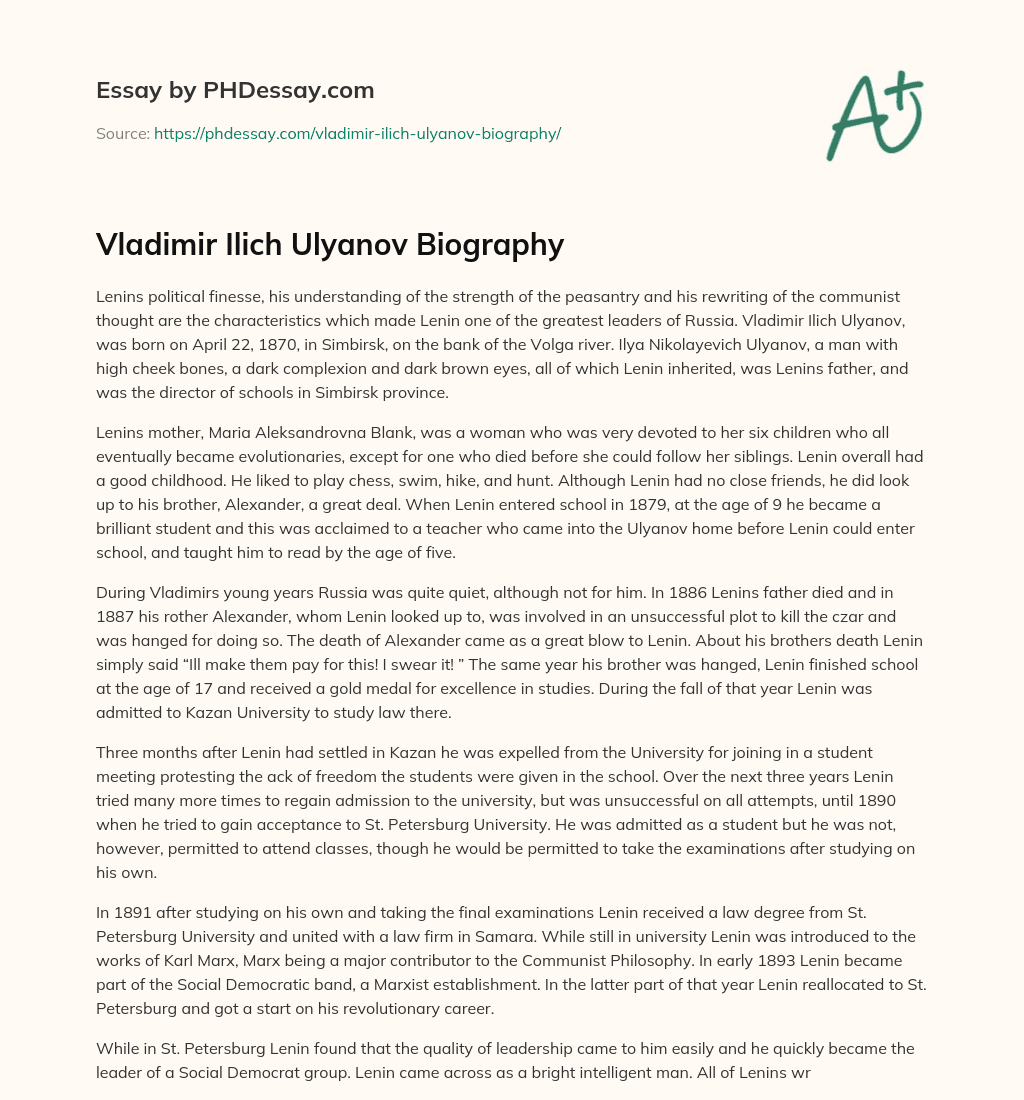 Vladimir Ilich Ulyanov Biography essay