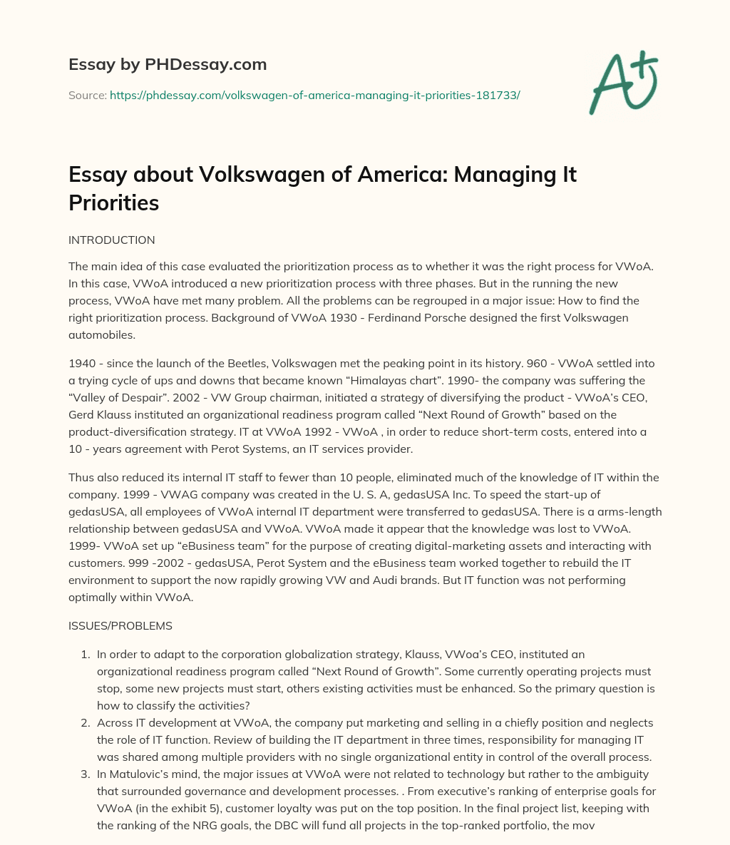 Essay about Volkswagen of America: Managing It Priorities essay