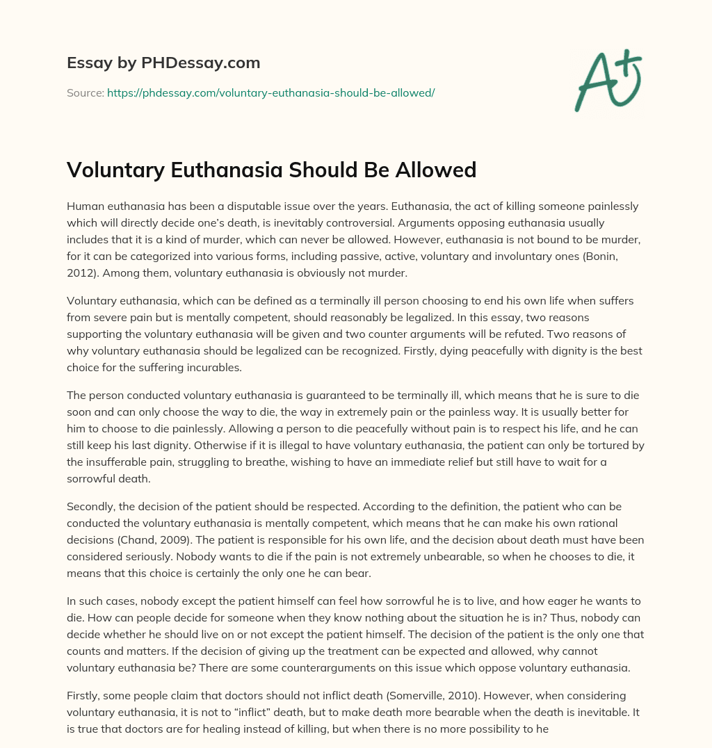 Voluntary Euthanasia Should Be Allowed essay
